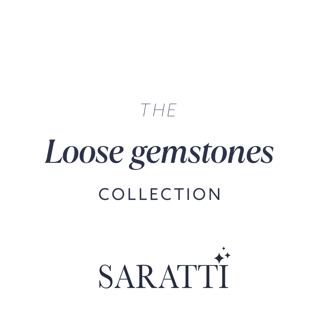 SARATTI Jewelry Loose Gemstones Collection